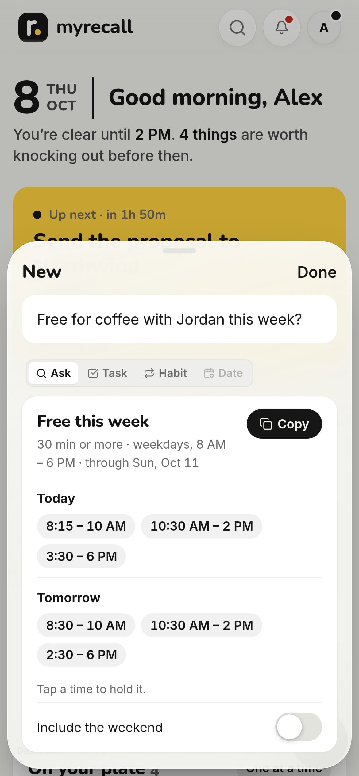 Asking “free for coffee with Jordan this week?”: today’s and tomorrow’s open times, with Copy and a tap to hold one